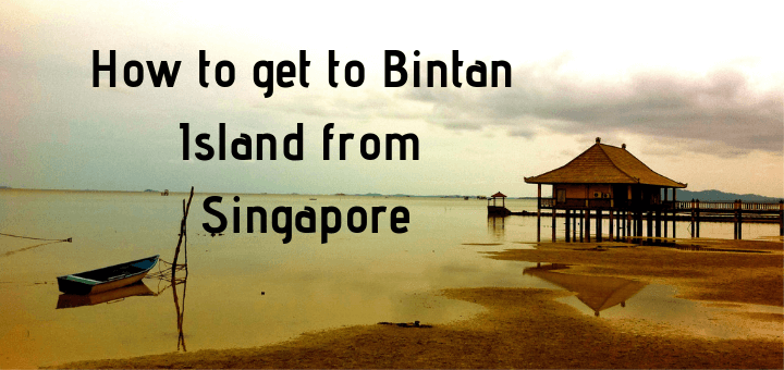 How to get to Bintan Island from Singapore