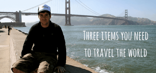 Three items you need to travel the world