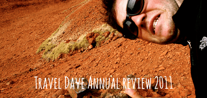 Travel Dave Annual review 2011