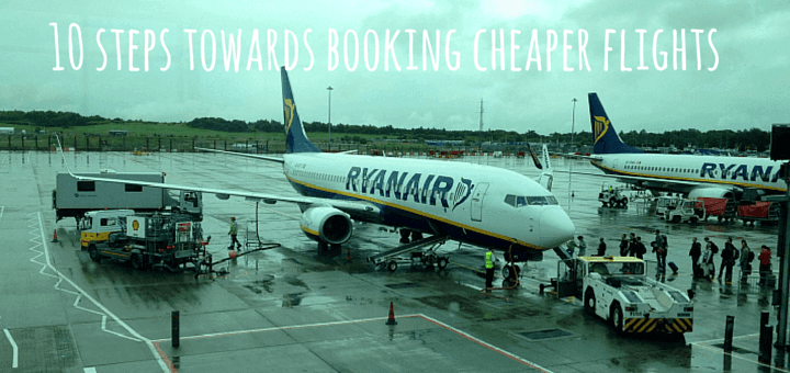 10 steps towards booking cheaper flights