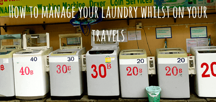 How to manage your laundry whilst on your travels