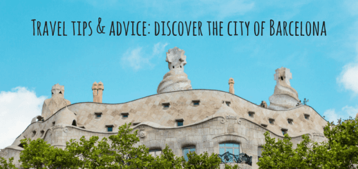 Travel tips & advice to discovering the city of Barcelona