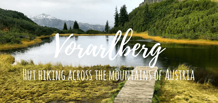 Vorarlberg, hut hiking across the mountains of Austria