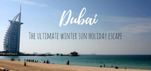 What to do in Dubai - the ultimate winter sun holiday escape