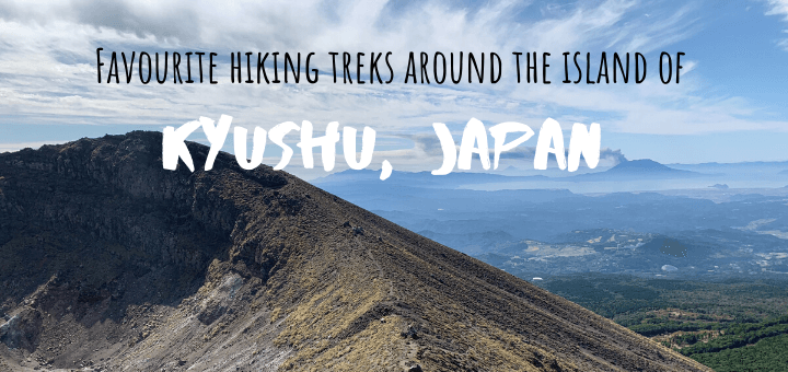 Favourite hiking treks around the island of Kyushu, Japan