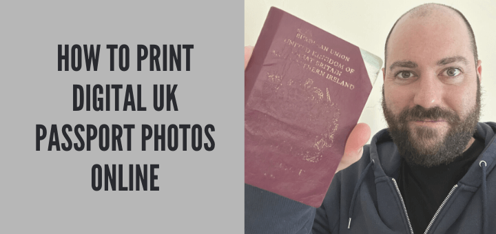 How to print digital UK Passport Photos Online
