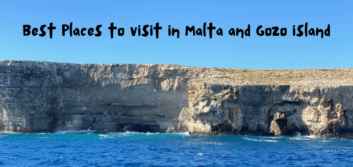 Best Places to visit in Malta and Gozo island