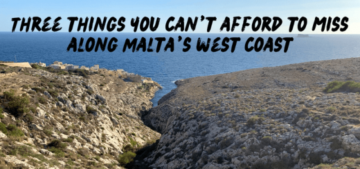 Three things you can’t afford to miss along Malta’s west coast