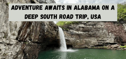 Adventure awaits in Alabama, USA on a Deep South road trip