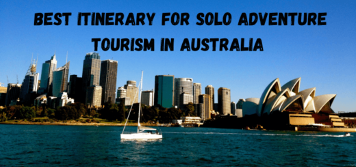 Best itinerary for solo adventure tourism in Australia