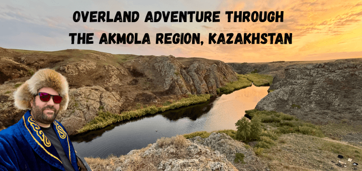 Overland Adventure Through the Akmola Region, Kazakhstan